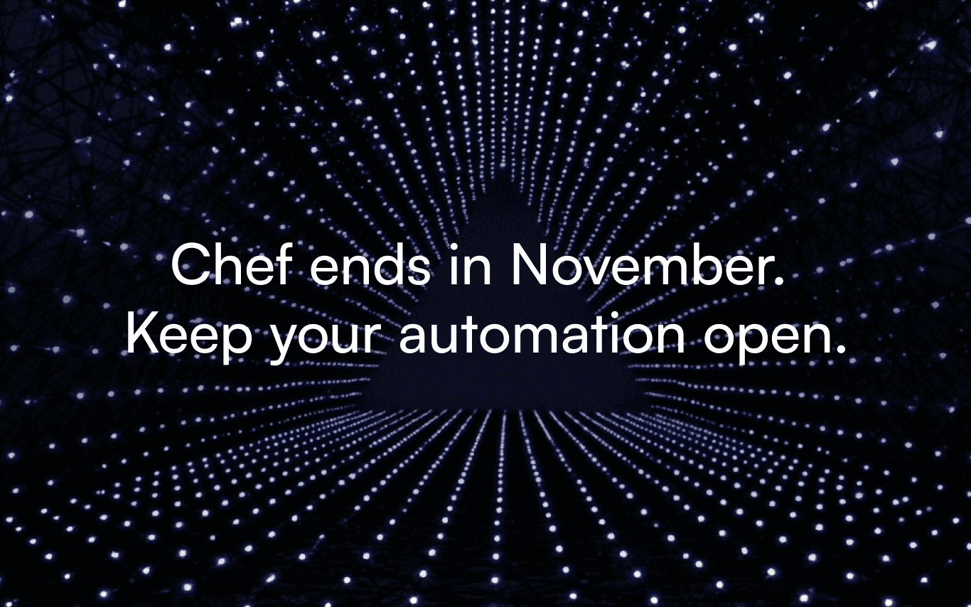 Chef Infra Server EOL is November 2026: Your configuration management options