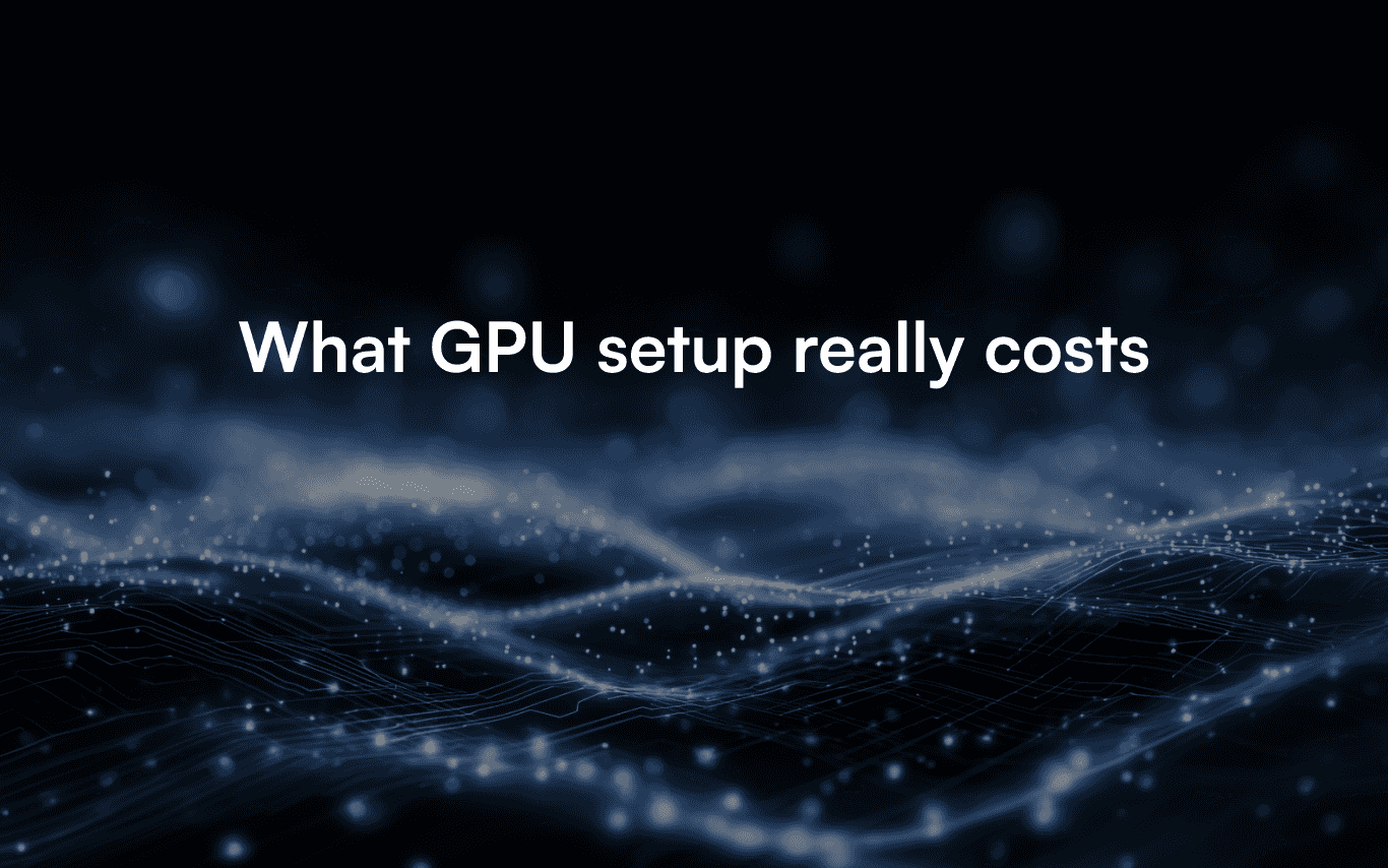 AI infrastructure labor: What GPU setup really costs