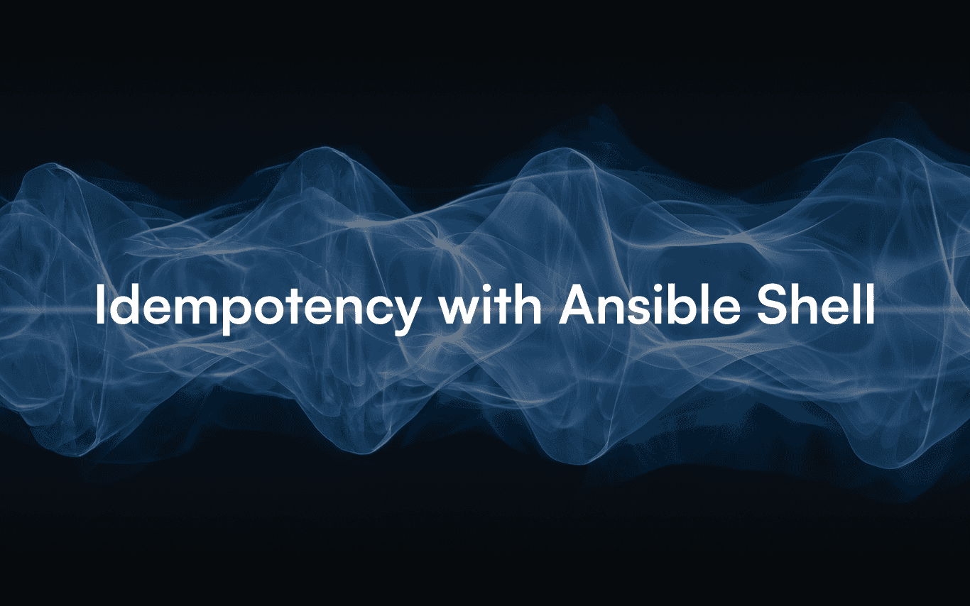 Achieving idempotency with shell commands