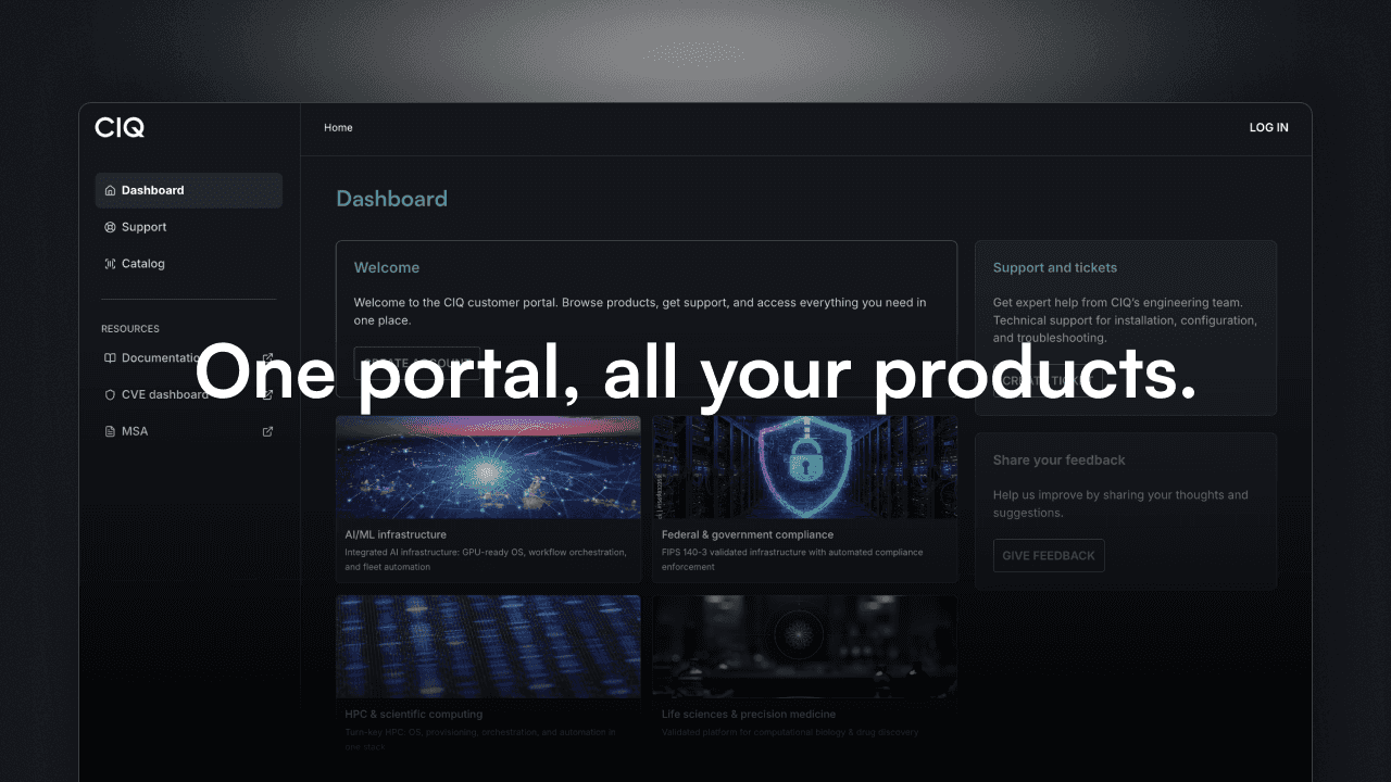 The CIQ portal is live: access, evaluate, and deploy CIQ products, on your own terms